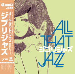 Ghibli Jazz Volume 1 - Vinyle import Japon